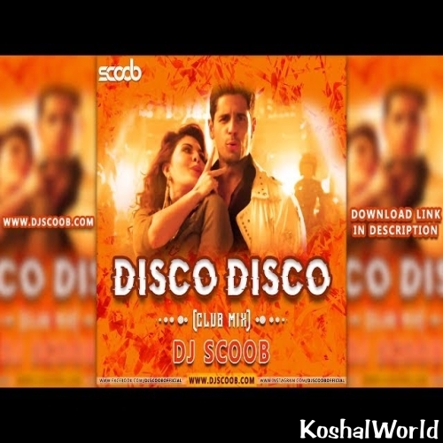 Disco Disco Mix) Mp3 Song Download KoshalWorld.Com